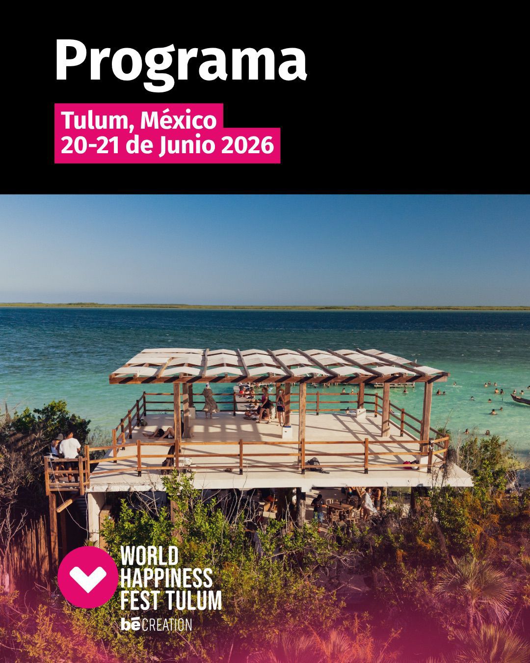 World Happiness Fest Tulum 2026 Official Flyer